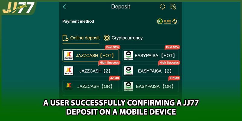 A user successfully confirming a JJ77 deposit on a mobile device