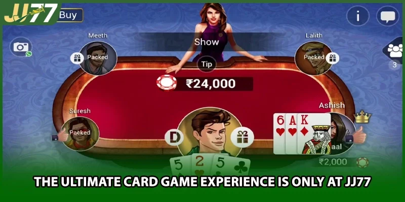 The ultimate card game experience is only at JJ77